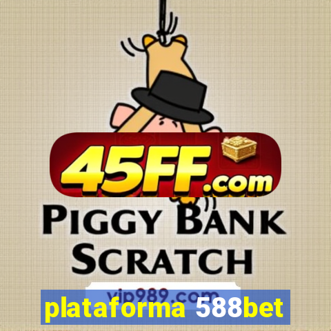 plataforma 588bet